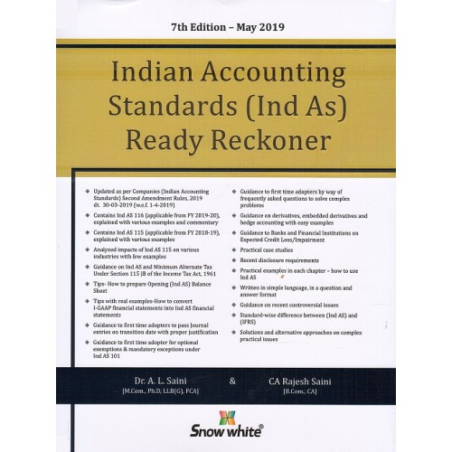 Snow White's Indian Accounting Standards (IND-AS) Ready Reckoner 2019 [HB] by Dr. A. L. Saini, CA. Rajesh Saini